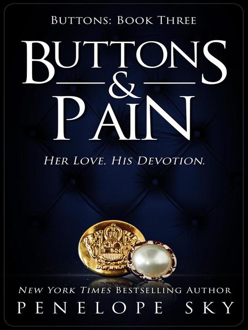 Title details for Buttons & Pain by Penelope Sky - Wait list